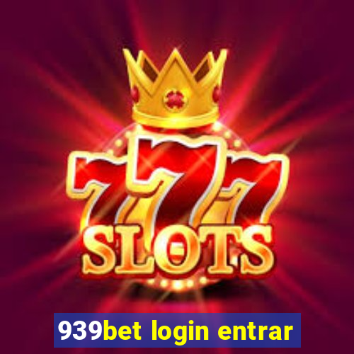 939bet login entrar